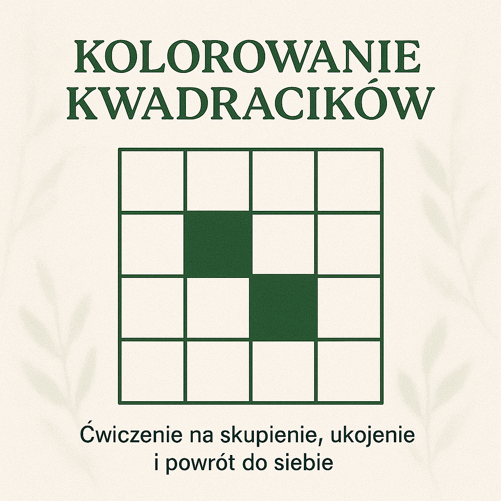 Czas na relaks i ... kolorowanie kwadracików!