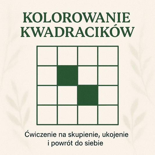 Czas na relaks i ... kolorowanie kwadracików!