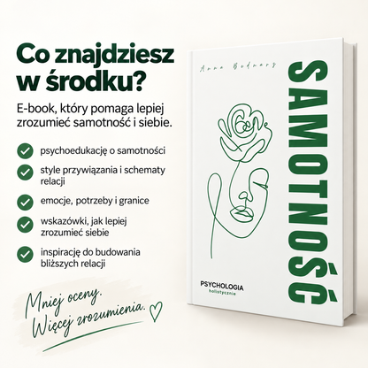 Samotność - bliżej siebie, bliżej innych